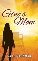 Gino's Mom