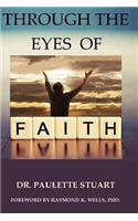 Through the Eyes of Faith