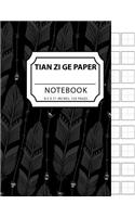 Tian Zi Ge Notebook