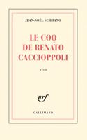 Le coq de Renato Caccioppoli