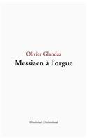 Messiaen a l'Orgue