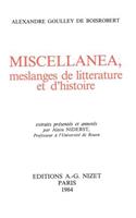 Miscellanea, Meslanges de Litterature Et d'Histoire