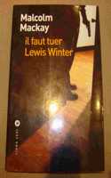 Il faut tuer Lewis Winter