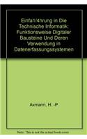 Einfuhrung in Die Technische Informatik