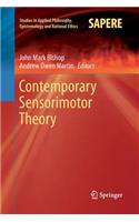 Contemporary Sensorimotor Theory