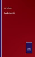 Mutterrecht