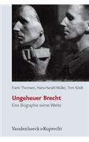 Ungeheuer Brecht