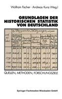 Grundlagen Der Historischen Statistik Von Deutschland