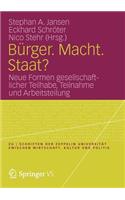 Bürger. Macht. Staat?