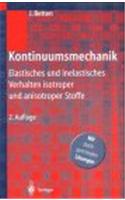 Kontinuumsmechanik: Elasto-, Plasto- Und Kriechmechanik