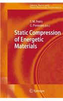 Static Compression of Energetic Materials