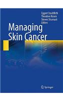 Managing Skin Cancer