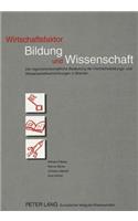Wirtschaftsfaktor Bildung und Wissenschaft