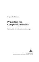 Praevention Von Computerkriminalitaet