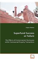 Superfund Success or Failure: (English)
