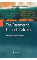 Parametric Lambda Calculus: A Metamodel for Computation
