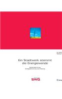 Ein Stadtwerk Stemmt Die Energiewende