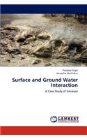 Surface and Ground Water Interaction