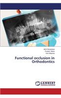 Functional Occlusion in Orthodontics