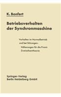 Betriebsverhalten Der Synchronmaschine: Bedeutung Der Kenngrößen Für Planung Und Betrieb Elektrischer Anlagen Und Antriebe