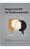 Regionale PR im Medienwandel