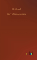 Story of the Aeroplane