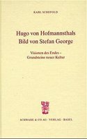 Hugo Von Hofmannsthals Bild Von Stefan George