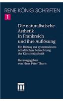 Die Naturalistische Ästhetik in Frankreich Und Ihre Auflösung