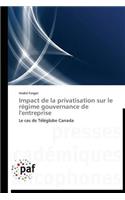 Impact de la Privatisation Sur Le Régime Gouvernance de l'Entreprise