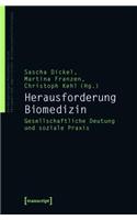 Herausforderung Biomedizin