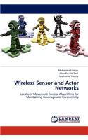 Wireless Sensor and Actor Networks