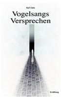 Vogelsangs Versprechen