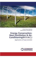 Energy Conservation-Heat, Ventilation & Air- Conditioning(H.V.A.C.)