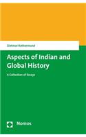 Aspects of Indian and Global History