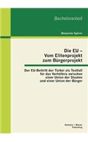 EU - Vom Elitenprojekt zum Bürgerprojekt