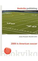 2009 in American Soccer