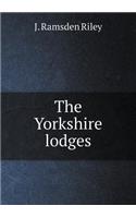 The Yorkshire Lodges