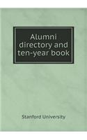 Alumni Directory and Ten-Year Book