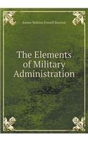 The Elements of Military Administration
