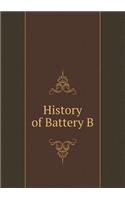 History of Battery B: (English)