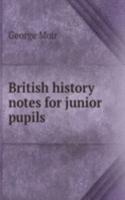 British history notes for junior pupils