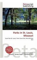Parks in St. Louis, Missouri: (English)