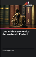 critica economica dei costumi - Parte II