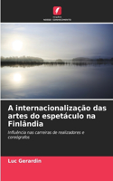 A internacionalização das artes do espetáculo na Finlândia