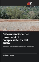 Determinazione dei parametri di compressibilità del suolo