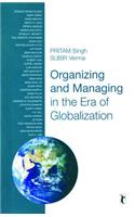 Organizing and Managing in the Era of Globalization