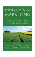 Environmental Marketing: Strategies, Practice, Theory & Research