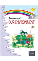 Together With Our Environmental - 2