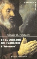 En el corazon del evangelio. El padre nuestro