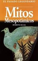 Mitos mesopotamicos / Mesopotamian Myths (Pasado Legendario)
